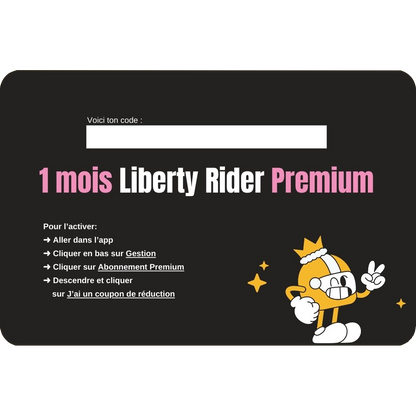 Carte-cadeau digitale 1 MOIS - Liberty Rider Premium